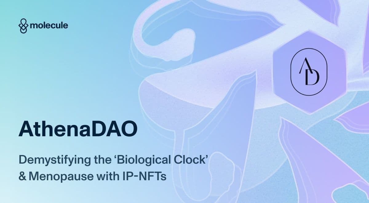 AthenaDAO: Demystifying the ‘Biological Clock’ & Menopause with IP-NFTs
